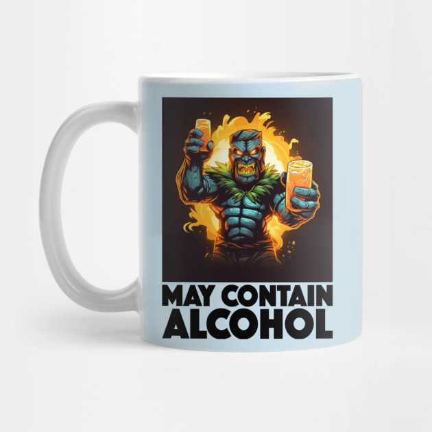 May Contain Alcohol, with Black Lettering by VelvetRoom